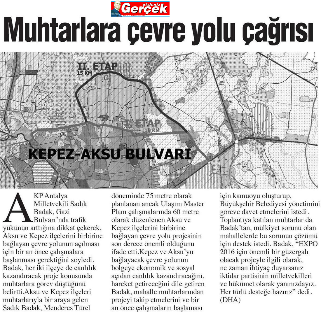 Akdeniz Gerçek - Muhtarlara Çevre Yolu Çağrısı - 14 Ekim 2013